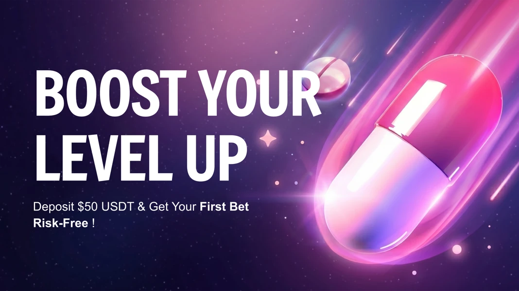Boost Your Level Up — Deposit $50 USDT & Get Your First Bet Risk-Free