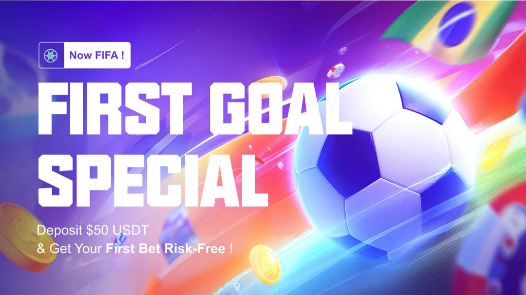 First Goal Special — Deposit $50 USDT & Get Your First Bet Risk-Free